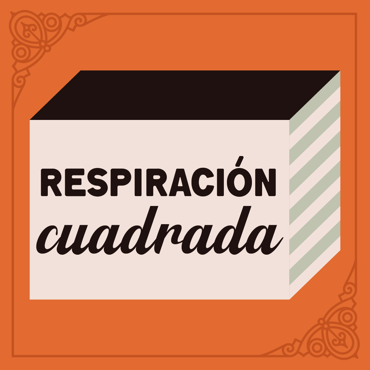 RESPIRACIÓN CUADRADA